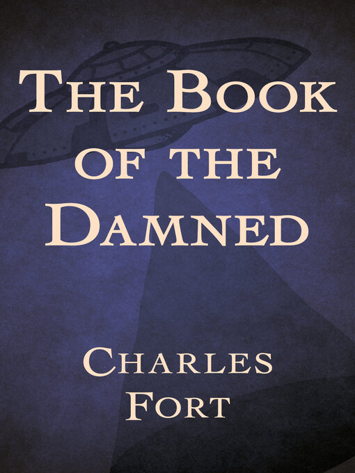 Title details for The Book of the Damned by Charles Fort - Wait list